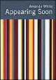 Appearing Soon